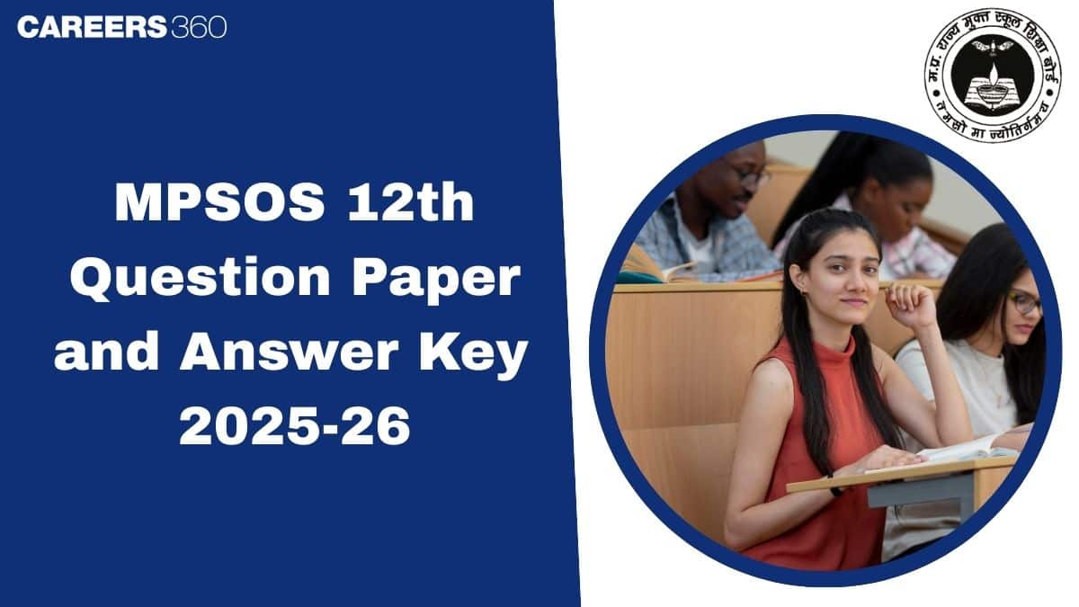 MPSOS Class 12 Question Paper 2025–26 (ALC & RJN): Download Answer Key & Solution PDF